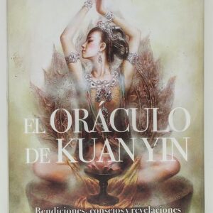 Oráculo de Kuan Yin Alana Fairchild Centro Cenith Minerales Bilbao